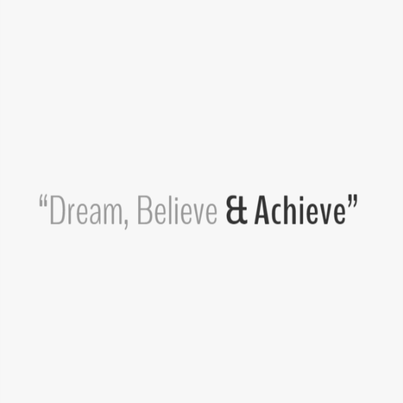Quote - Dream, Believe & Achieve
