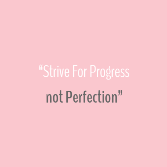 Quote - Strive for progress